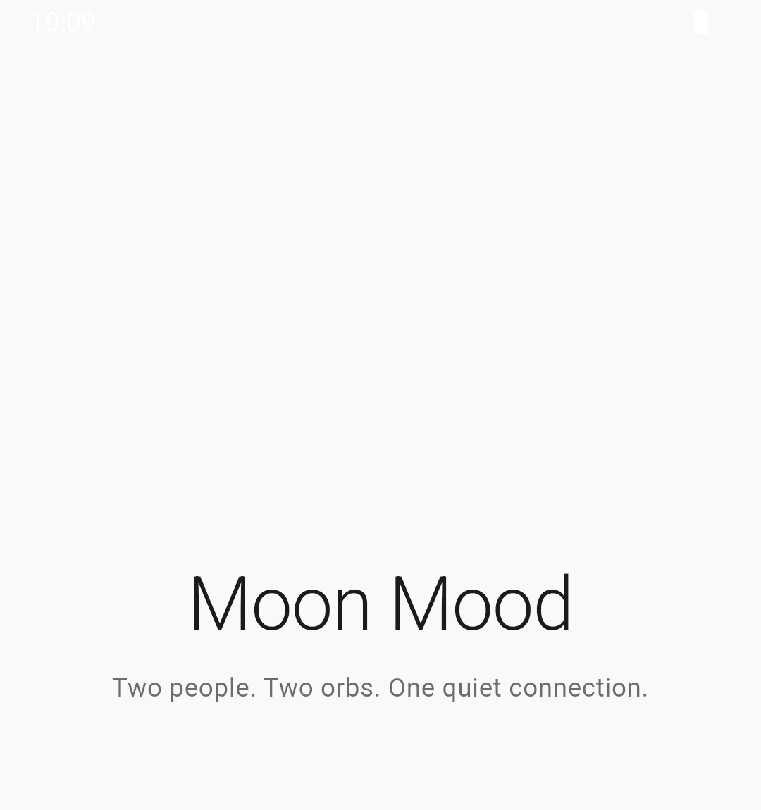 Moon Mood sign-in screen with the 'Two people. Two orbs. One quiet connection.' tagline